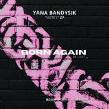Yana Bandysik - Faces (Original Mix)