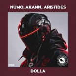 NUMO, Akann, Aristides (GR) - Dolla (Extended Mix)