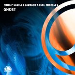Phillip Castle & Leonard A Feat. Michele C. - Ghost (Extended Mix)