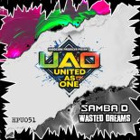 Samba D - Wasted Dreams (Extended Mix)