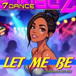 7dance - Let Me Be (Eurodance 90 Extended)