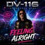 DV-116 - Feeling Alright