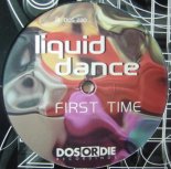 Liquid Dance - First Time (Sascha Van Holt Remix)