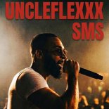 UncleFlexxx - SMS