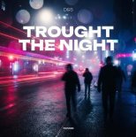 D&S - Trought The Night