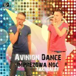 Avinion Dance - Imprezowa Noc (Taki Balet) (Radio Edit)