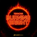Teknova - Burning Bright (Original Mix)