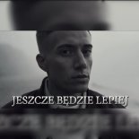 Polo Vibes - Jeszcze Będzie Lepiej!