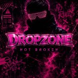 Dropzone - Not Broken