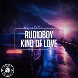 Audioboy - Kind of Love (Original Mix)