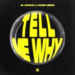 BL Official & Panda Beerz - Tell Me Why