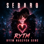 Sebaro - Rytm naszych serc
