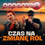 Poparazzi - Czas Na Zmianę Ról