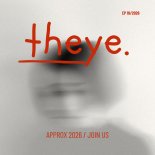 Theye - Approx 2026