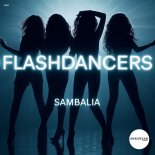 FlashDancers - Sambalia (Extended Mix)