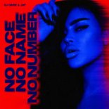 Dj Dark & Jay - No Face, No Name, No Number