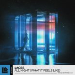 2ACES - All Night (What It Feels Like) [Radio Edit]