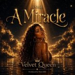 DJ Penn (BR) Feat. The Velvet Queen - (I Need) A Miracle (Extended Mix)