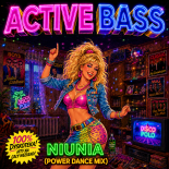 Active Bass – Niunia (Power Dance Mix)