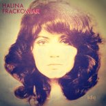 Halina Frąckowiak - Bądź gotowy do drogi