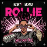 RUSKY x itzcandy - Rollie (Radio Edit)