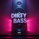 RUSKY - DIRTY BASS