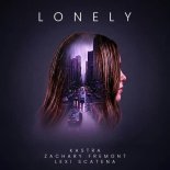 Kastra, Lexi Scatena, Zachary Fremont - Lonely (Extended Mix)