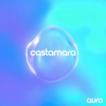 aura ☺ - castamara (Original Mix)