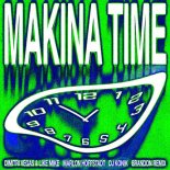 Dimitri Vegas, DJ Konik, Marlon Hoffstadt, Dimitri Vegas & Like Mike - Makina Time (BRANDON Extended Remix)