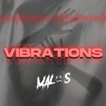 MALOS - Vibrations (Radio Edit)