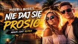 Piękni i Młodzi - Nie daj się prosić (Miras Edit Remix)