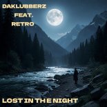 Daklubberz feat. Retro - Lost In The Night (Original Mix)