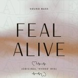 SOUND BASS - Feel Alive (Original 'HYPER' Mix)