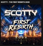 SCOTTY - THE FIRST REBIRTH 2026