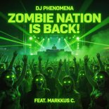 DJ Phenomena, Teknobeat, Markkus C - Zombie Nation is Back! (Teknobeat Extended Mix)