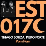 Piero Forte, Thiago Souza - Pom Pom (Original Mix)