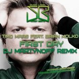 Timo Maas feat. Brian Molko - First Day (DJ Martynoff Remix)
