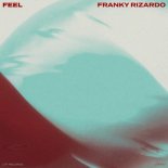 Franky Rizardo - Feel (Extended Mix)