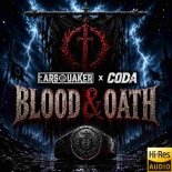 Earsquaker & Coda - Blood & Oath