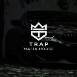 TRAP MAFIA HOUSE - BMW