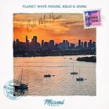 Planet Wave House - Waiting