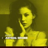 Foyt - Astral Shore (Extended Mix)