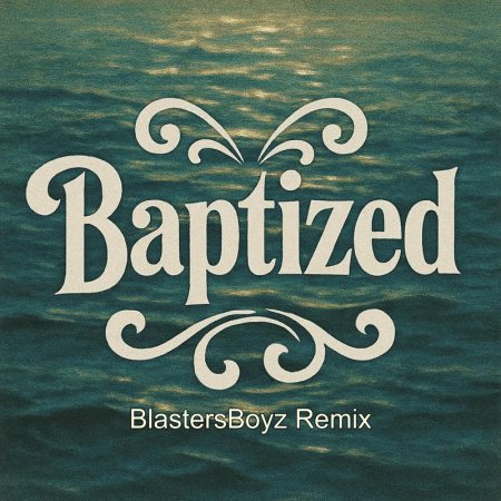 Davis Mallory - Baptized (BlastersBoyz Remix)