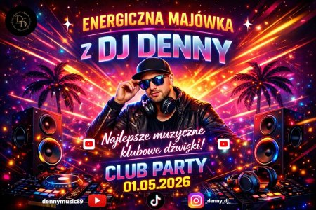 MAJOWKA Z DJ DENNY 01.05.2025