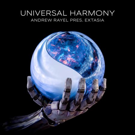 Andrew Rayel Pres. EXTASIA. - Universal Harmony (FYH 500 Anthem) (Extended Mix)
