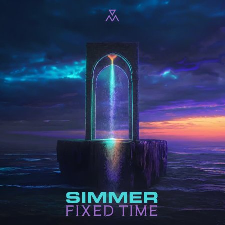Simmer - Fixed Time (Original Mix)
