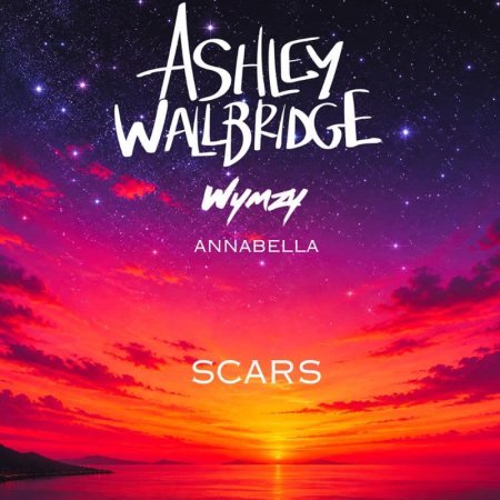 Ashley Wallbridge & Wymzy ft. Annabella - Scars