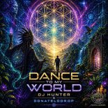 DJ Hunter and Donatelodrop - DANCE TO MY WORLD