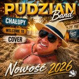 Pudzian Band - Chałupy Welcome To (Cover 2026)