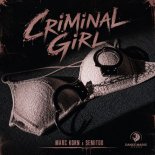 Marc Korn & Semitoo - Criminal Girl (Extended Mix)